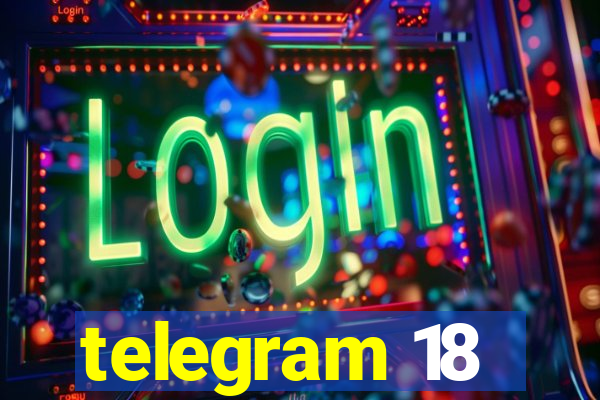 telegram 18